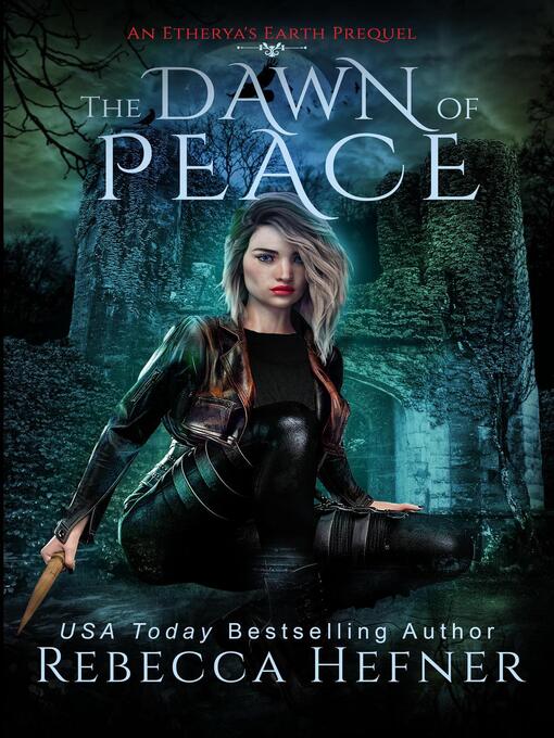 Title details for The Dawn of Peace by Rebecca Hefner - Available